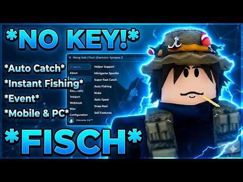 Fisch Script | NO KEY | Instant Fishing, Auto Farm, Auto Sell, Auto Event, Perfect & More