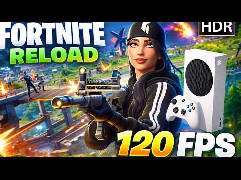 Fortnite - Reload - Xbox Series S | Keyboard & Mouse Gameplay | 120 FPS