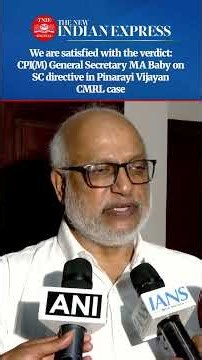 Supreme Court's verdict is a blow to the V. D. Satheesan govt: CPI(M) General Secretary MA Baby