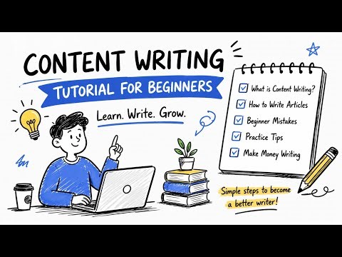 Content Writing Tutorial for Beginners