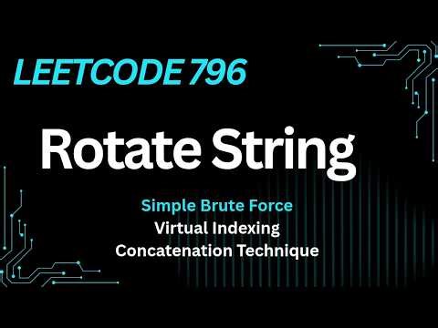 Rotate String | LeetCode 796 | Strings | Basic To Optimal | ‪@DCodeThought‬