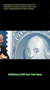Postmaster General David Steiner warns the U.S. Postal Service could run out of cash within a year u
