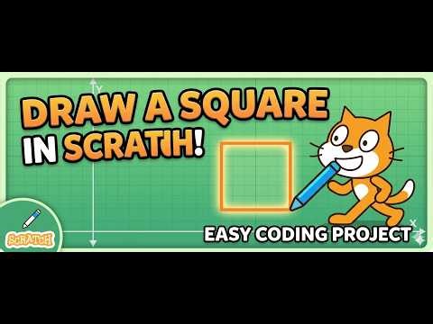How to Draw a Square in Scratch Easy Pen Tutorial