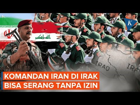 Komandan Iran Disebut Pimpin Milisi di Irak, Bisa Menyerang Tanpa Izin Teheran