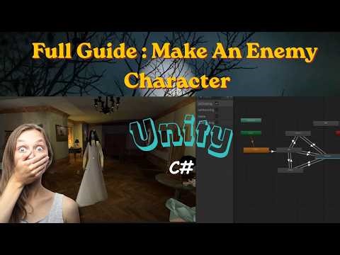 Full Guide: Make an enemy character