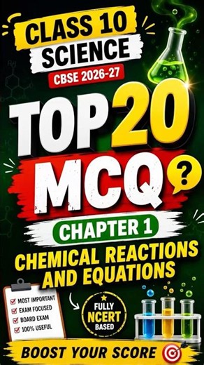 Class 10 Science Chapter 1 | Top 20 MCQs with Answers | CBSE Board 2026-27 | Exam Preparation