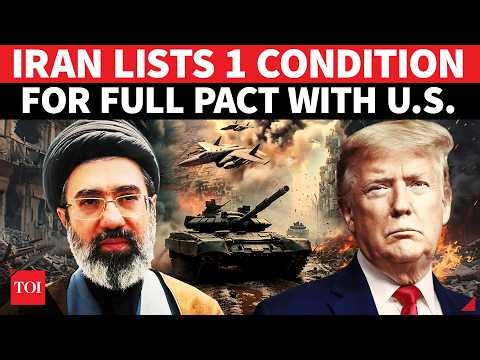 'Accept Or Get lost': Iran Sets 'ONE AND ONLY' Condition For Deal With Trump | 'Our Red Line'