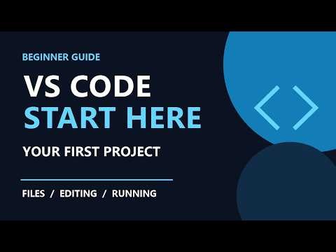 VS Code for Beginners: Your First JavaScript Project, Step by Step