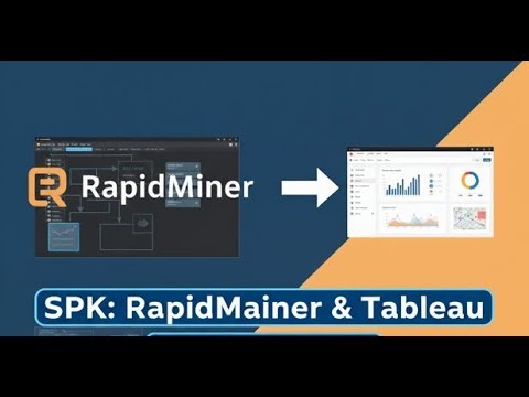 Sistem Pendukung Keputusan (SPK) dengan RapidMiner & Visualisasi Tableau