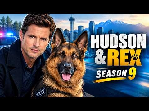 Hudson and Rex 2026 Season 9 full Episode The Briny Deep | Drama, Mystery, Full 1080p Hudson & Rex 1
