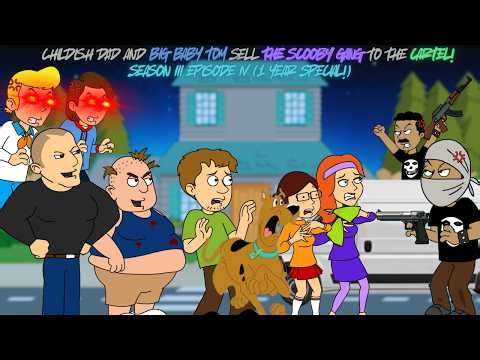 Childish Dad and Big Baby Tom sell the Scooby Gang to the Cartel/Punishment day by Fred and Boris