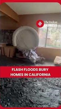 WATCH: House partially buried in mud after floods in California