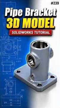 239 Pipe Bracket #solidworks @needful3d