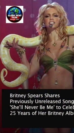 Britney Releases Unreleased Song “She’ll Never Be Me” toCelebrate 25 Years of Britney # fyp#ytshorts