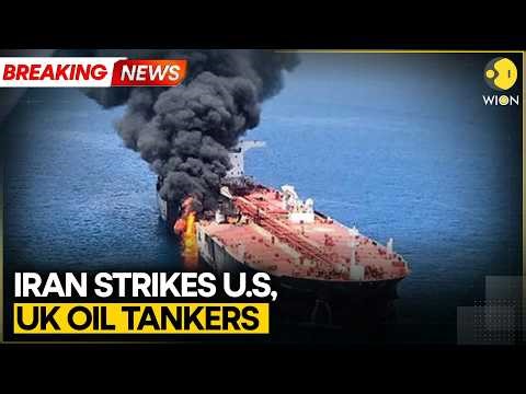 US-Iran War: 3 U.S. & UK Linked Oil Tankers Attacked in Strait of Hormuz | WION BREAKING