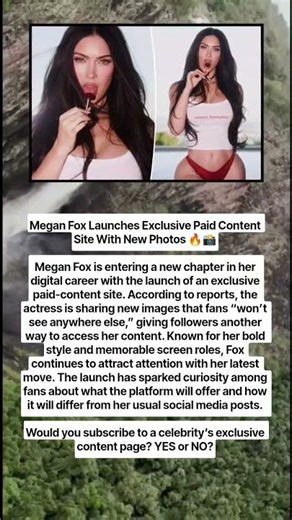 Megan Fox Launches Exclusive Paid Content Site With New Photos 🔥📸
