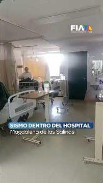 Así se vivió el sismo en el Hospital Magdalena de las Salinas