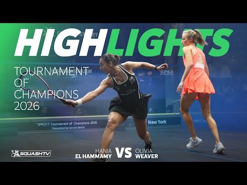 🇪🇬 El Hammamy v Weaver 🇺🇸 | Tournament of Champions 2026 | FINAL HIGHLIGHTS