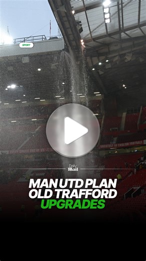 Manchester United are to upgrade the drainage system at Old Trafford in an attempt to finally end the ongoing saga of the leaky roof. A programme of summer works is being planned at the home of the Premier League giants and Daily Mail Sport understands that top of the list of priorities is tackling an issue that has consistently hit the headlines in recent seasons. Officials will also upgrade the dugouts at the Theatre of Dreams to ensure that they comply with new UEFA rules. While United still 