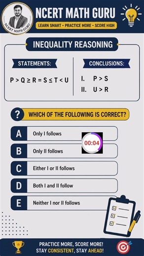 Inequality Reasoning Question | Banking Exams | SBI PO IBPS PO RRB PO SBI Clerk IBPS Clerk |