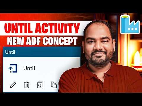 16.ADF Until Activity Explained in Telugu 🔥 | Wait for File Scenario | Real-Time Use Case