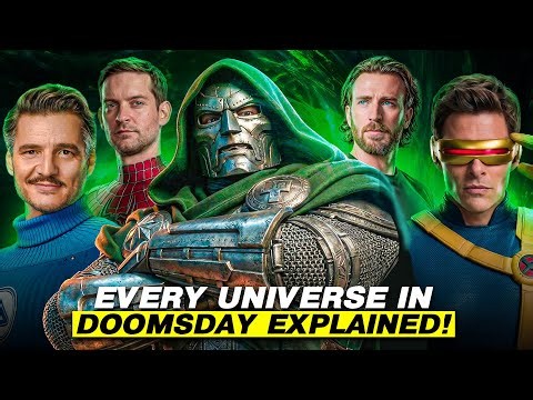 The 6 Universes Behind Avengers: Doomsday Will Change the MCU Forever