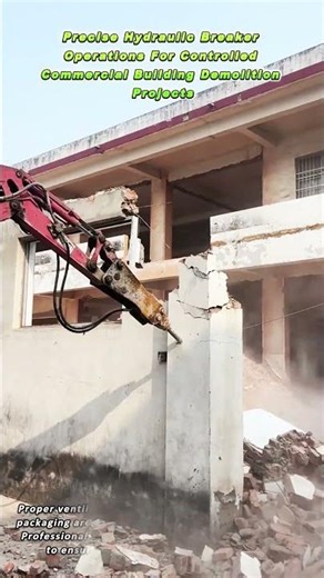 Precise Hydraulic Breaker Operations For Controlled Commercial Building Demolition Projects