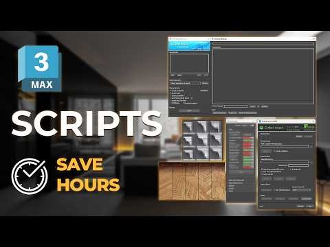 10 FREE 3ds Max Scripts That Will Save You HOURS!