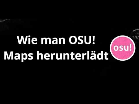 Wie man OSU! Maps herunterlädt – Vollständige Anleitung