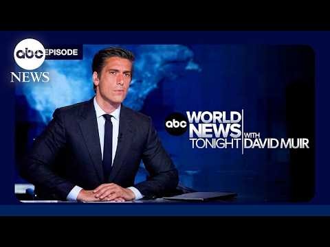 ABC World News Tonight with David Muir Full Broadcast - Oct. 5th, 2026