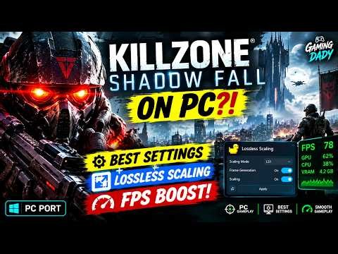 Killzone Shadow Fall PC Port 🔥 BEST SETTINGS + Lossless Scaling FPS Boost!