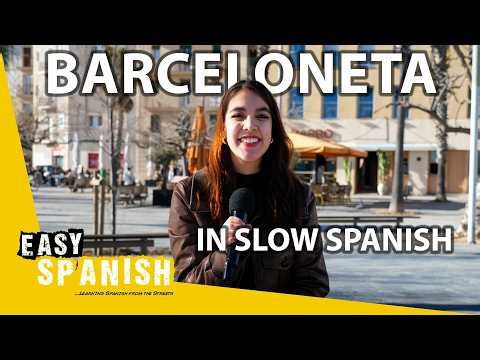 Tour of Barceloneta in Slow Spanish | Super Easy Spanish 140