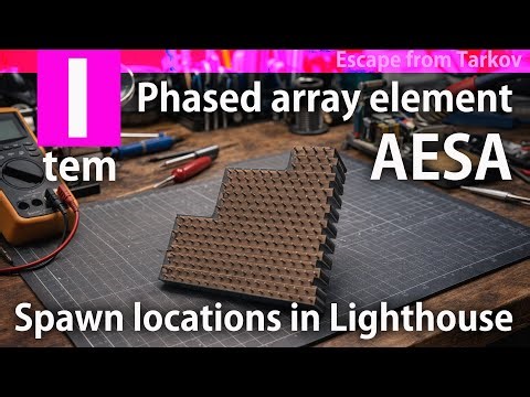 [Escape from Tarkov] All Spawn Of Phased Array Element (AESA) In Lighthouse - aesa spawn locations