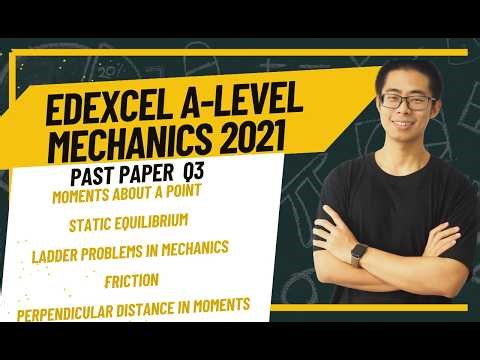 Edexcel A-Level Maths 2021 Paper 3 Mechanics Q3 | Full Step-by-Step Explanation | Exam Prep