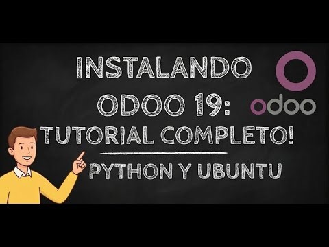 Aprende a instalar Odoo 19 en Ubuntu para desarrollo y pruebas