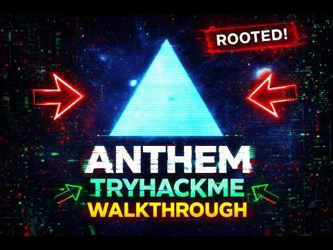 Anthem TryHackMe Walkthrough | Ethical Hacking Lab Explained