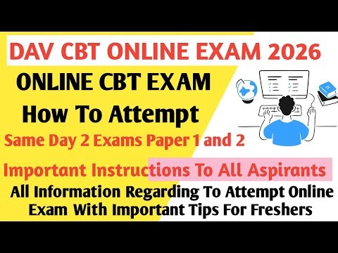 How To Give DAV CBT Exam Online New Update For Jan 5 to 12 Jan CBT Exam Tutorial