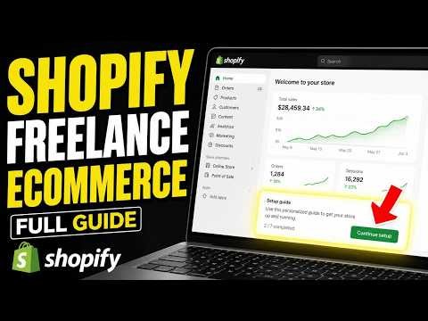 How to use Shopify for Freelance E-commerce - Full Guide