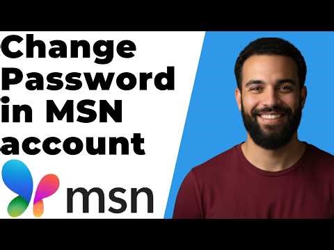 How To Change Password In MSN Account Easy Guide