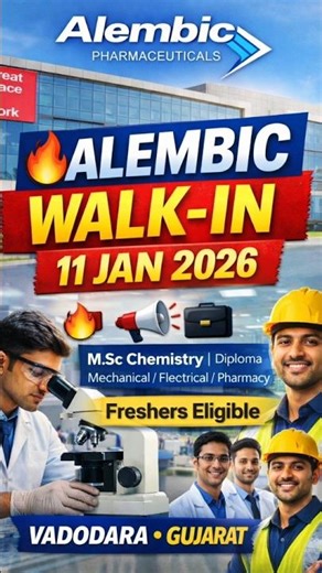 Alembic Pharma Walk-In 2026 | Freshers QC & OSD Job - Vadodara