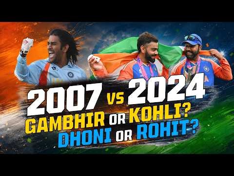 2007 vs 2024: Gambhir or Kohli? Dhoni or Rohit?