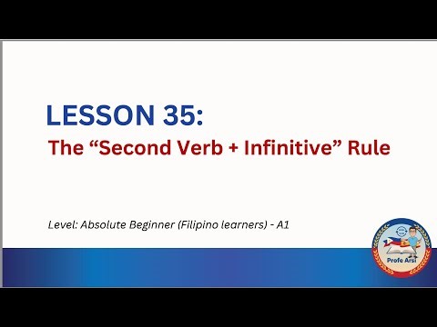 Spanish for Filipinos (Tagalog Explained) | Lesson 35: The Second Verb plus Infinitive Rule