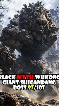 Boss 97/107 ⛰️💀 | Black Myth Wukong Giant Shigandang #Shorts #shortsfeed #youtubeshorts #shortvideo