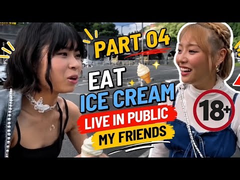 Part 04 [ Lesby 😋 Kissing 💓 ] Eat ice cream live in public my friends
