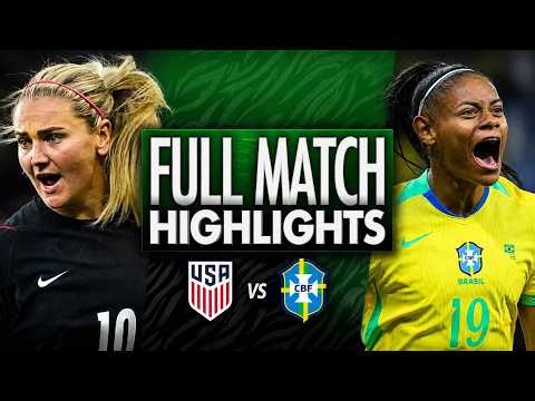 🔥 USA 🇺🇸 vs 🇧🇷 BRAZIL | Women's Soccer Full Highlights | International Friendly All Goals