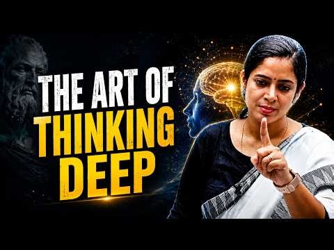 The Art of Deep Thinking | Philosophy Basics by Dr. Tanu Ma’am