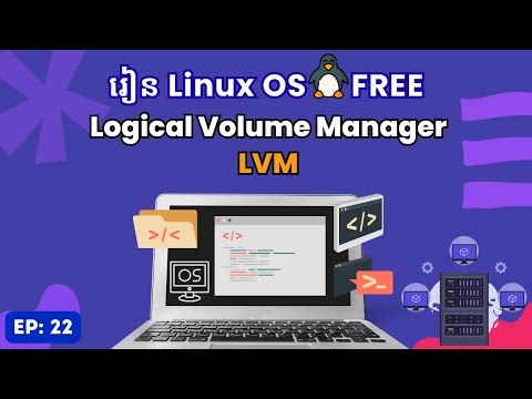 Linux Logical Valume Manager Explained in Full Detail | Ep 22