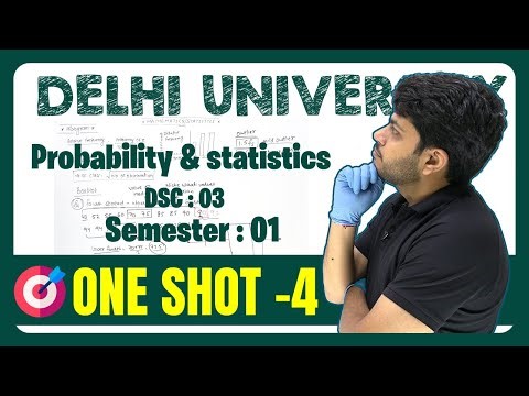 Probability and statistics one shot | Delhi university