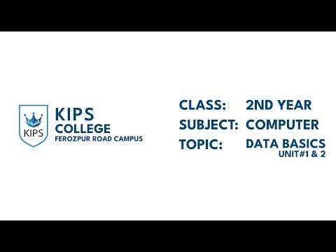 Data Basics | Unit 1 & 2 | 2nd Year Computer | KIPS College FPR Campus
