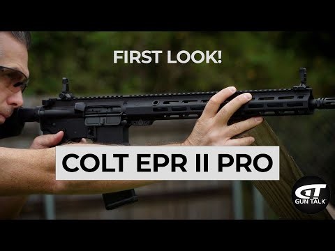 Colt EPR II Pro [FIRST LOOK]